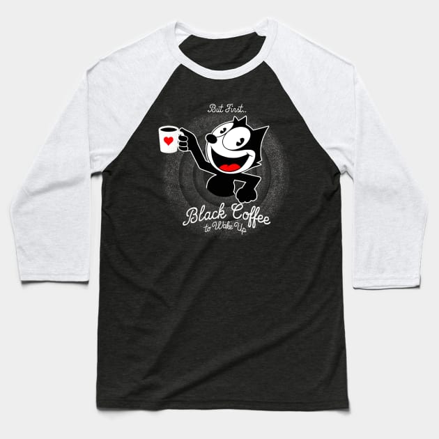 But First black Coffee Baseball T-Shirt by Eoli Studio